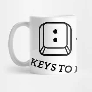 KEYS TO HAPPINESS Mug